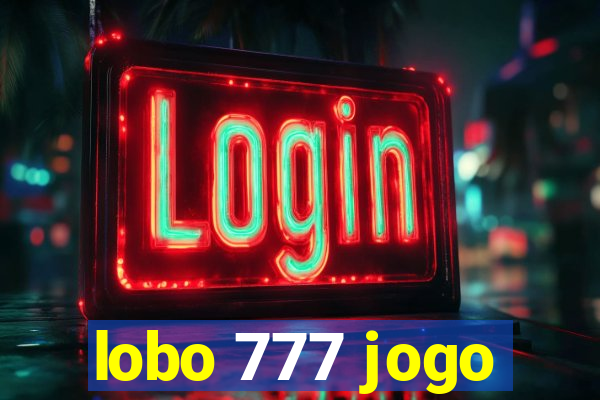 lobo 777 jogo